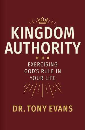 Kingdom Authority de Tony Evans