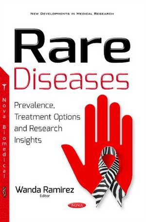 Rare Diseases: Prevalence, Treatment Options & Research Insights de Wanda Ramirez