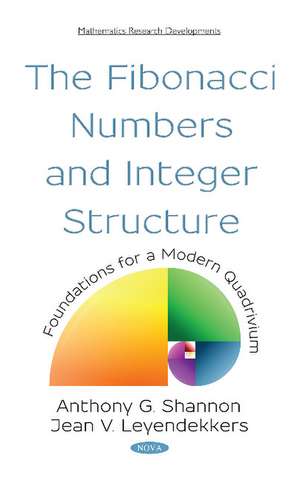 Shannon, A: Fibonacci Numbers and Integer Structure de Jean V Leyendekkers