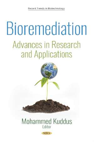 KUDDUS, M: Bioremediation