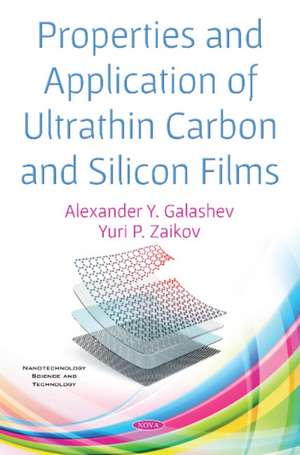 Galashev, A: Properties and Application of Ultrathin Carbon de Yuri P. Zaikov