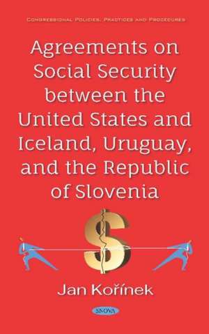 Agreements on Social Security between the United States and