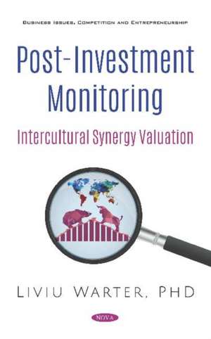 Post-Investment Monitoring. Intercultural Synergy Valuation de Liviu Warter