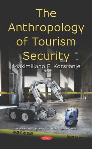 Anthropology of Tourism Security