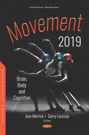 Leisman, G: Movement 2019 de Gerry Leisman