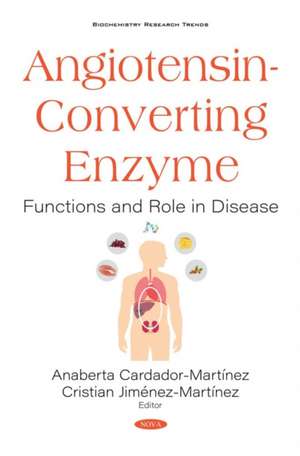 Angiotensin-Converting Enzyme de Anaberta Cardador-Martinez