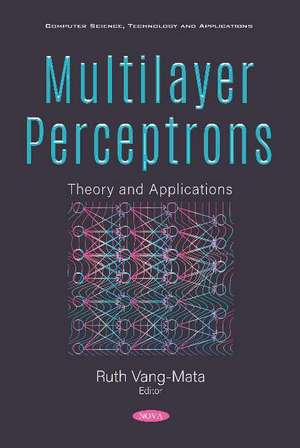 Multilayer Perceptrons: Theory and Applications de Ruth Vang-Mata