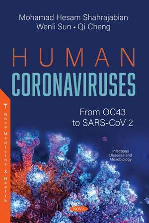 Human Coronaviruses: From OC43 to SARS-CoV 2 de Mohamad Hesam
