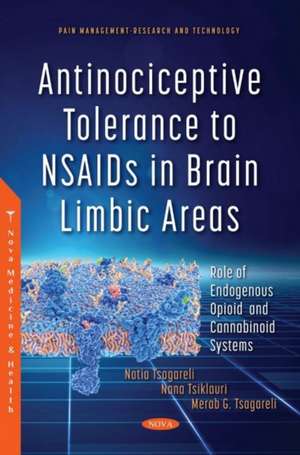 Tsagareli, M: Antinociceptive Tolerance to NSAIDs in Brain L de Merab G Tsagareli