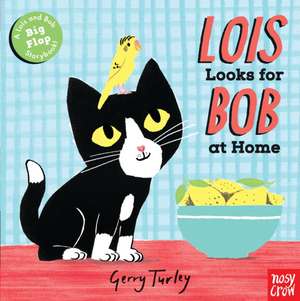 Lois Looks for Bob at Home de Gerry Turley