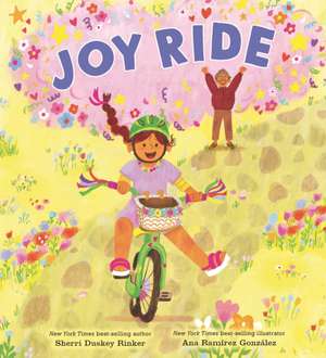 Joy Ride de Sherri Duskey Rinker