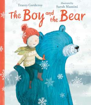 The Boy and the Bear de Sarah Massini