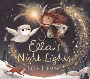 Ella's Night Lights de Lucy Fleming