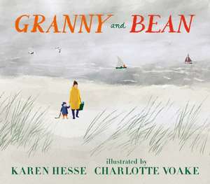 Granny and Bean de Karen Hesse