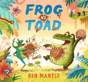 Frog Vs Toad de Ben Mantle