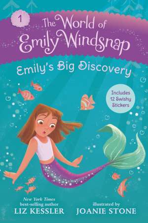 The World of Emily Windsnap: Emily's Big Discovery de Liz Kessler