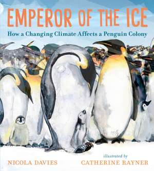 Emperor of the Ice de Nicola Davies