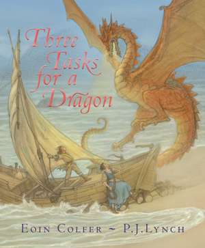 Three Tasks for a Dragon de Eoin Colfer