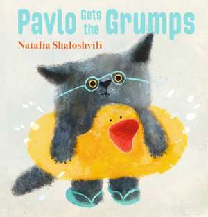 Pavlo Gets the Grumps de Natalia Shaloshvili