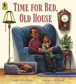 Time for Bed, Old House de Janet Costa Bates