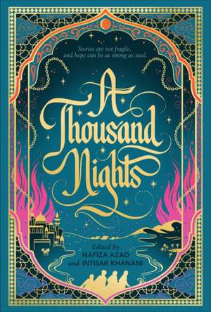 A Thousand Nights de Nafiza Azad