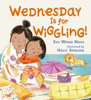 Wednesday Is for Wiggling! de Eva Wong Nava