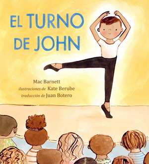El Turno de John de Mac Barnett