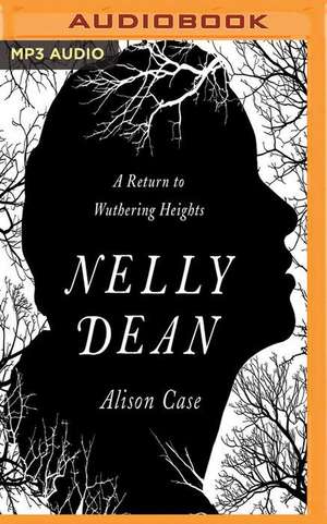 Nelly Dean de Alison Case