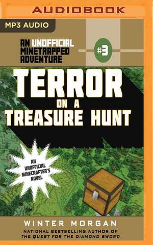 Terror on a Treasure Hunt de Winter Morgan