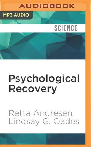 Psychological Recovery de Retta Andresen