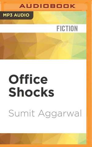 Office Shocks de Sumit Aggarwal