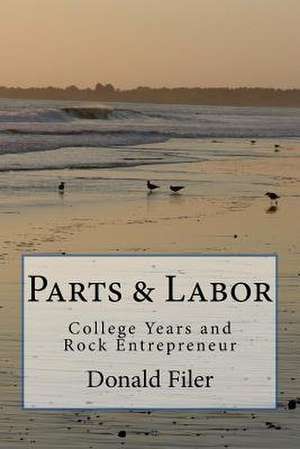 Parts and Labor de MR Donald Paul Filer