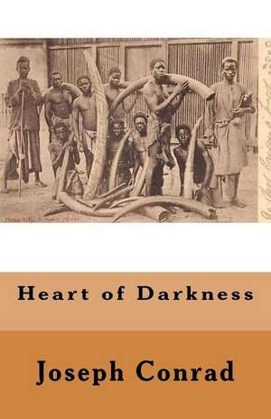 Heart of Darkness de Joseph Conrad