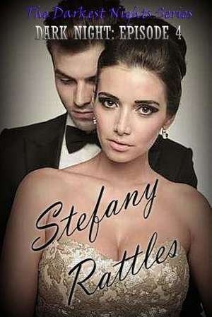 Dark Night de Stefany Rattles