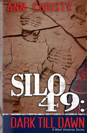 Silo 49 de Ann Christy