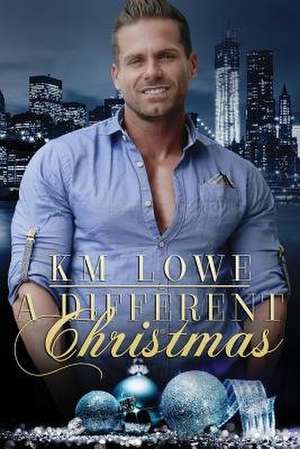 A Different Christmas de Km Lowe
