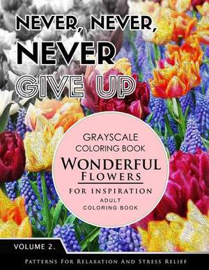 Wonderful Flower for Inspiration Volume 2 de Grayscale Fantasy Publishing