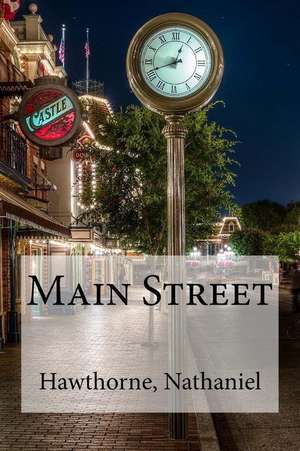 Main Street de Nathaniel, Hawthorne