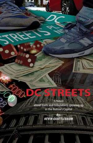 DC Streets de MR Kevin Quattlebaum