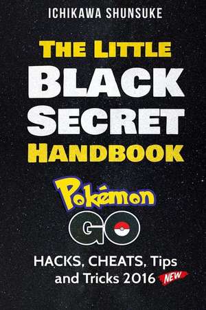 The Little Black Secret Handbook de Ichikawa Shunsuke