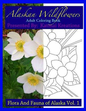 Alaskan Wildflowers de Kreations, Katmai