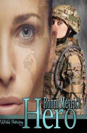 Hero de Meyrick, Ronni