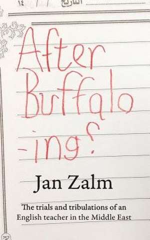 After Buffalo -Ing? de Jan Zalm