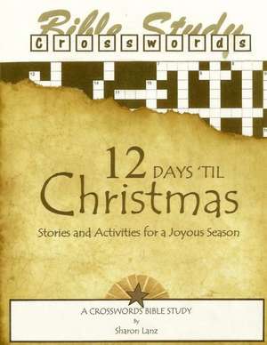 Crosswords Bible Study de Sharon Lanz