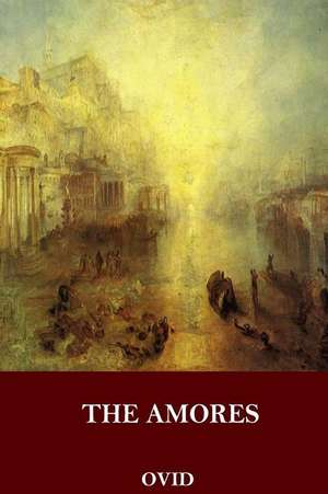 The Amores de Ovid