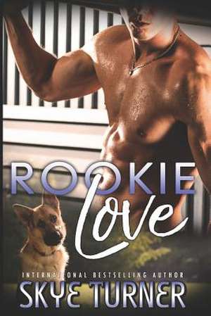 Rookie Love de Turner, MS Skye