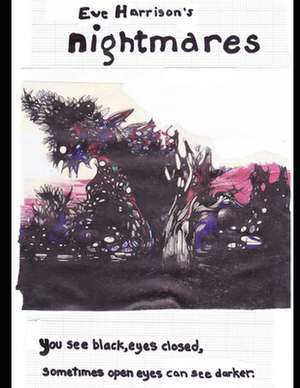 Nightmares de Eve Harrison