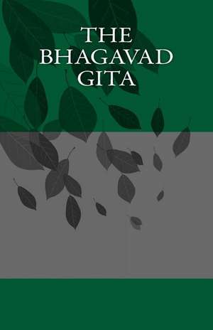 The Bhagavad Gita de Bhagavad Gita