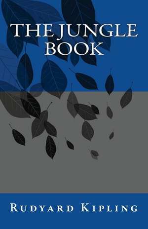 The Jungle Book de Rudyard Kipling