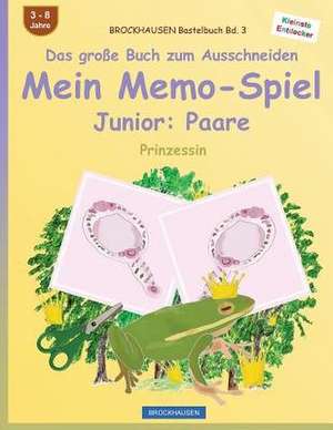 Brockhausen Bastelbuch Bd. 3 - Das Grosse Buch Zum Ausschneiden - Mein Memo-Spiel Junior de Dortje Golldack